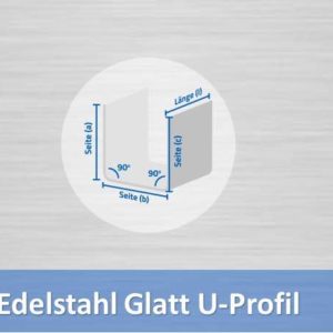 Edelstahl glatt U-Profil