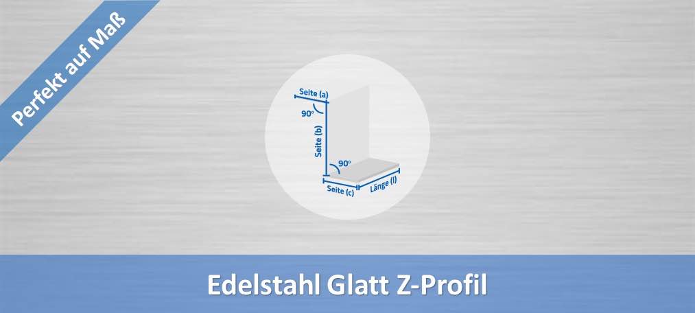 Edelstahl glatt Z-Profil